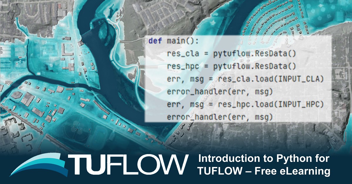 tuflow fv python toolbox archive - tuflow fv wiki... TT004 (E): Introduction to Python for TUFLOW - Free eLearning